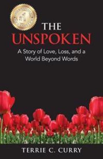 The Unspoken: A Story of Love, Loss, and a World Beyond Words