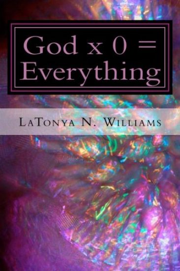 God x 0 = Everything