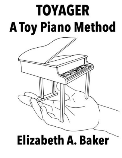 Toyager: Toy Piano Method