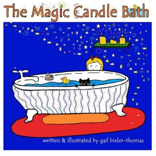 The Magic Candle Bath: A Bath and Bedtime Children's Story