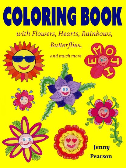 Coloring Book with Flowers, Hearts, Rainbows, Butterflies, and much more