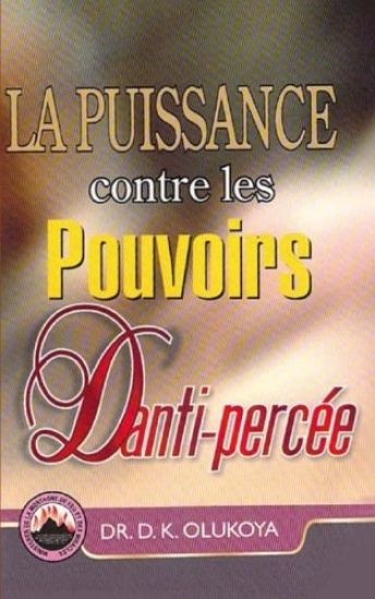 La Puissance contre les Pouvoirs D'anti-percee