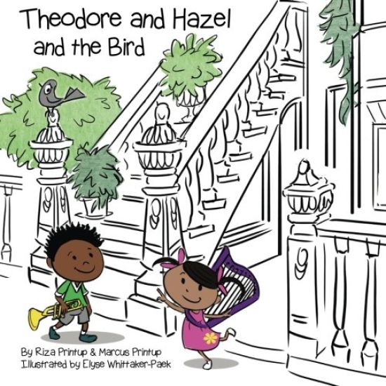Theodore and Hazel: and the Bird