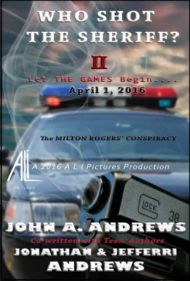 Who Shot The Sheriff? II: The Milton Rogers' Conspiracy
