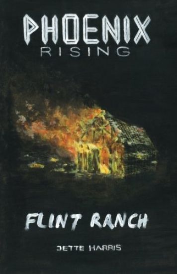 Flint Ranch: prelude to a thriller