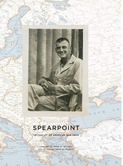 Spearpoint: Letters of an American War Hero