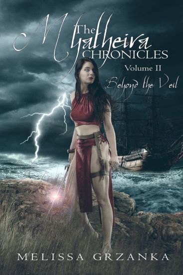 The Myatheira Chronicles: Volume Two: Beyond the Veil