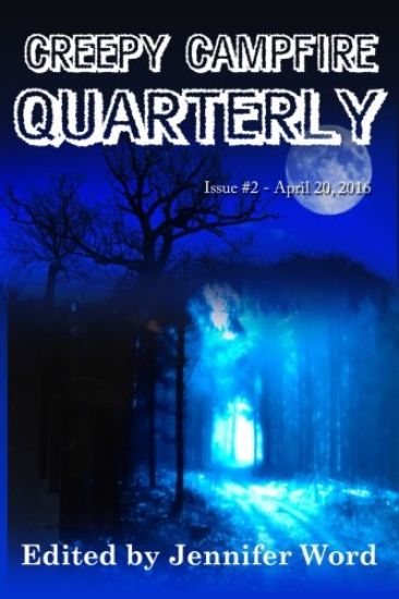 Creepy Campfire Quarterly