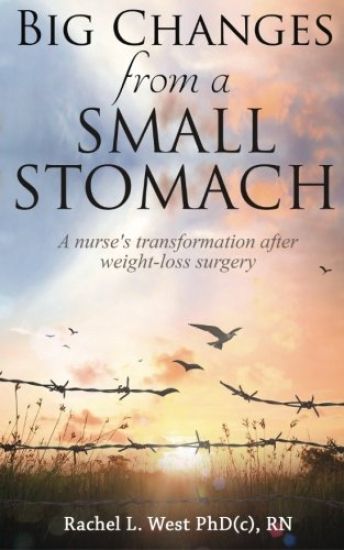 Big Changes from a Small Stomach: A nurse's transformation after weight loss surgery