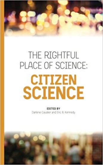 The Rightful Place of Science: Citizen Science