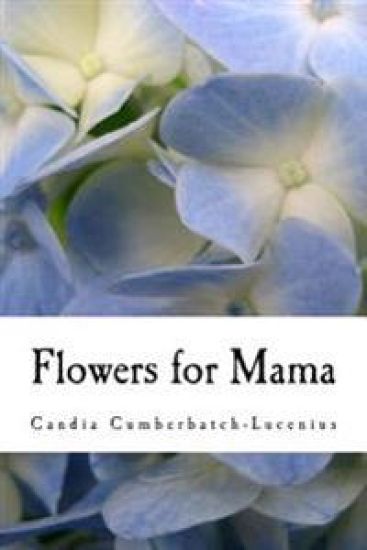 Flowers for Mama