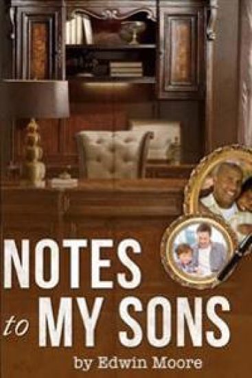 Notes to my Sons