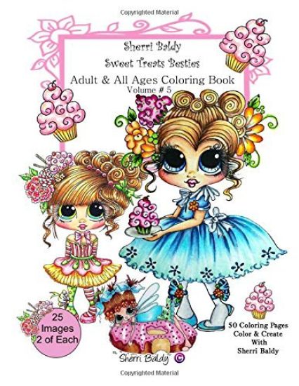 Sherri Baldy My-Besties Sweet Treats Adult coloring book