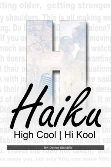 Haiku High Cool Hi Kool
