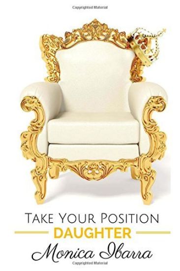 Take Your Position Daughter