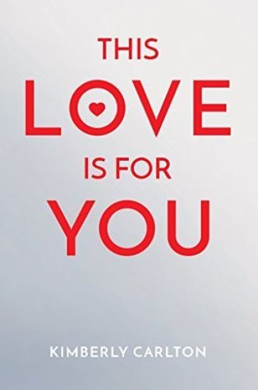 This Love Is for You