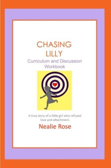 Chasing Lilly Curriculum and Discussion Workbook