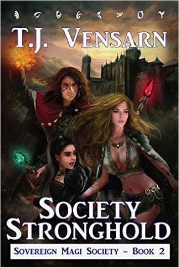 Society Stronghold: Sovereign Magi Society - Book 2