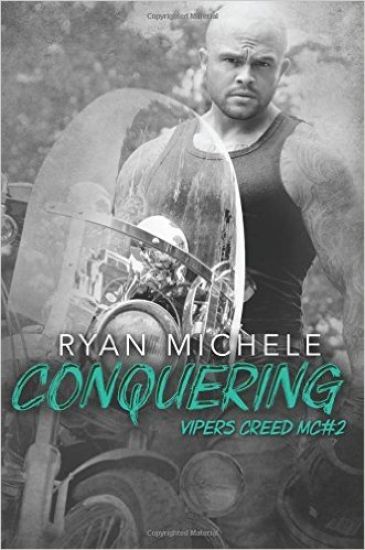 Conquering (Vipers Creed Mc#2)