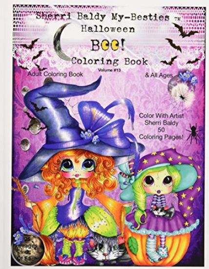 Sherri Baldy My-Besties TM Halloween Coloring Book BOO!