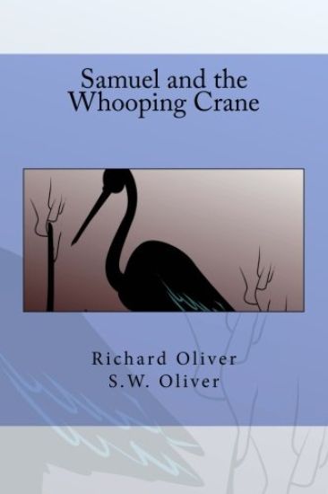 Samuel and the Whooping Crane