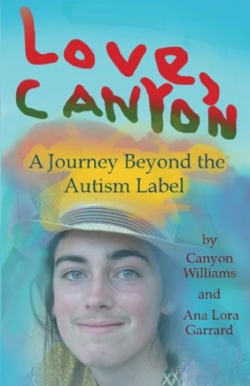 Love, Canyon: A Journey Beyond the Autism Label