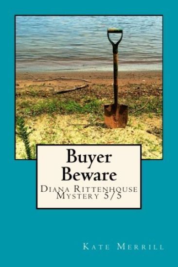 Buyer Beware: Diana Rittenhouse Mystery 5/5