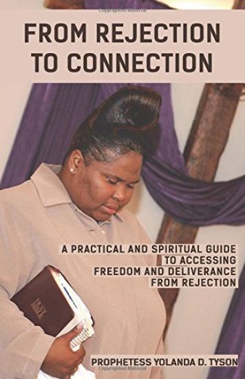 From Rejection to Connection: A Practical and Spiritual Guide to Accessing