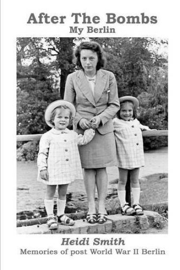 After The Bombs-My Berlin