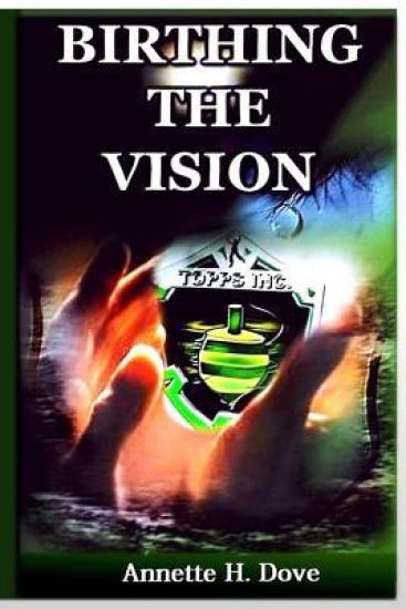 Birthing the Vision