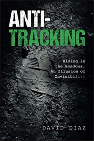 Anti-Tracking: Hiding in the Shadows, an Illusion of Invisibility