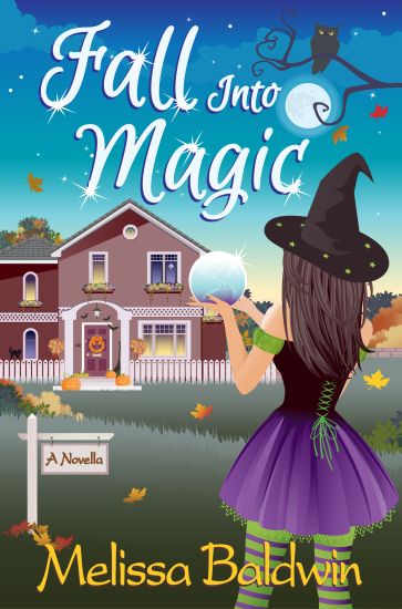 Fall Into Magic- A Novella