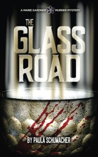 The Glass Road: A Marie Gardner Mystery