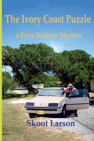 The Ivory Coast Puzzle: A Dave Holman Mystery