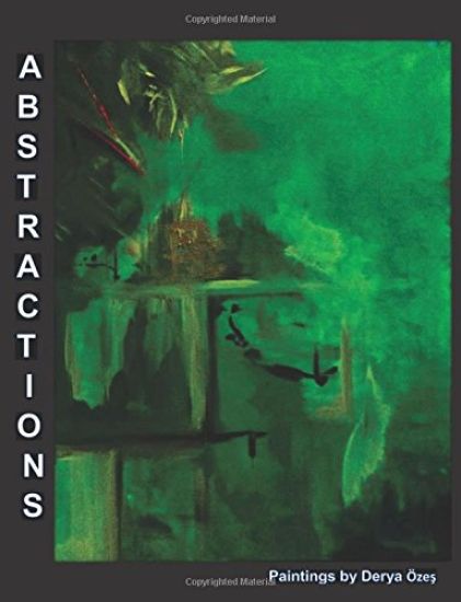 Abstractions: Paintings by Derya Ozes
