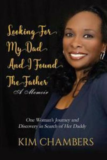 Looking for My Dad, I Found My Father: One Woman's Journey and Discovery in Search of Her Daddy