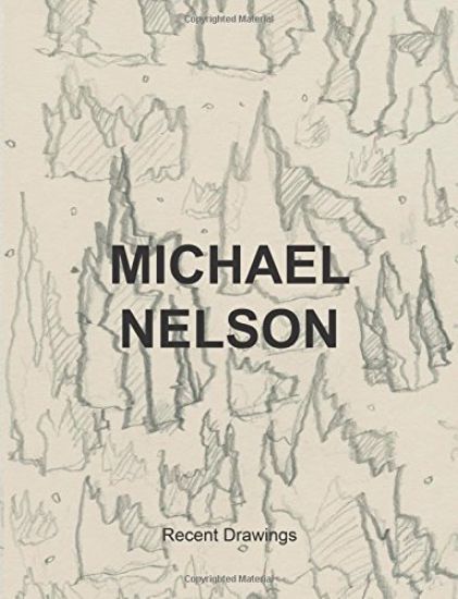 Michael Nelson Recent Drawings