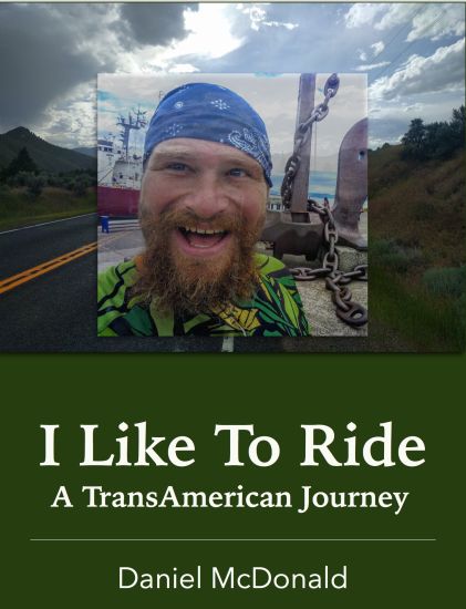 I Like to Ride: A Transamerican Journey