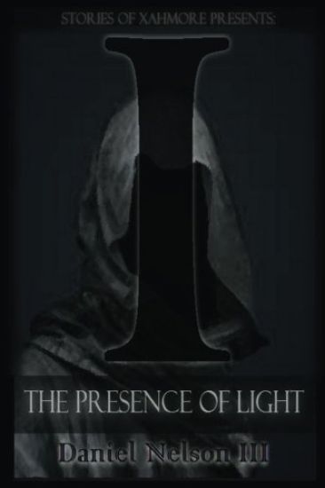 I: The Presence of Light