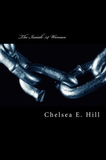 The Isaiah 54 Woman: Finding the Warrior Within Yourself