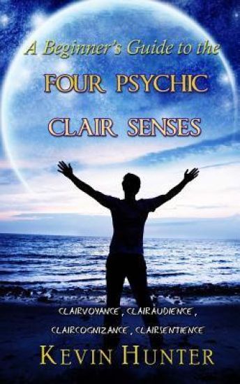 A Beginner's Guide to the Four Psychic Clair Senses