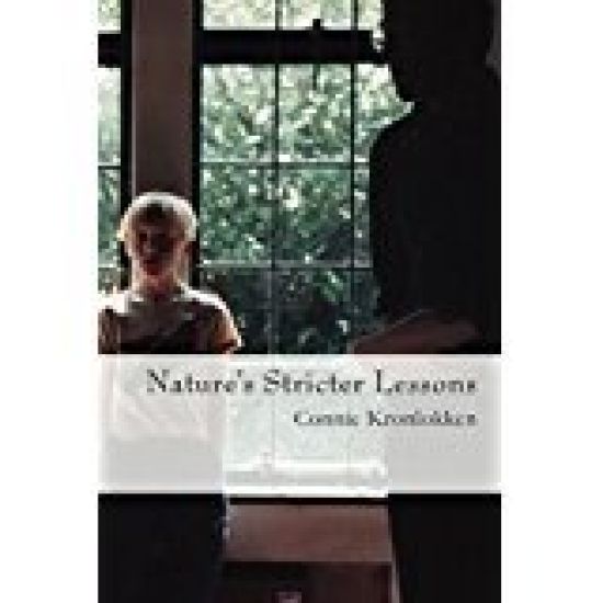 Nature's Stricter Lessons