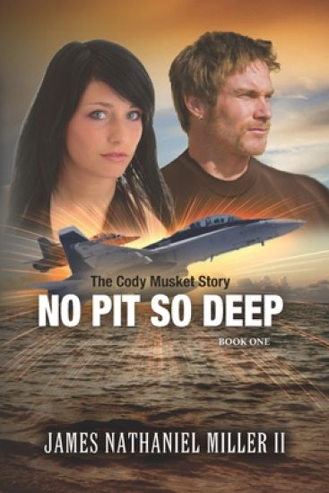 No Pit So Deep: The Cody Musket Story