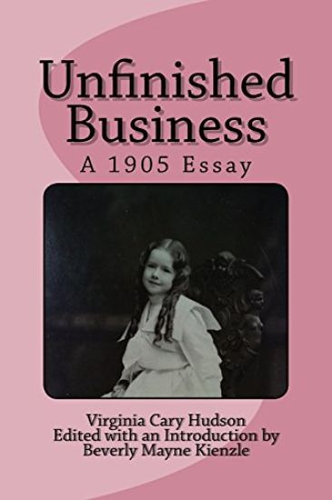 Unfinished Business: A 1905 Essay