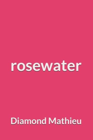 Rosewater