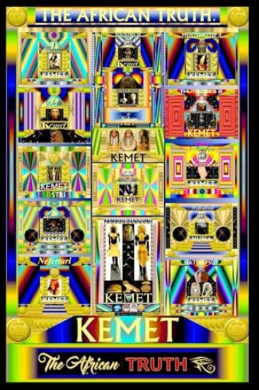 Kemet, The African Truth