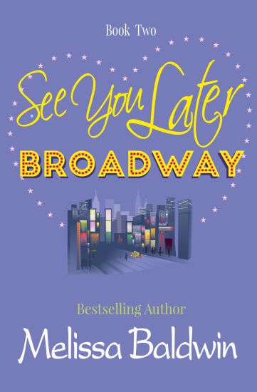 See You Later Broadway