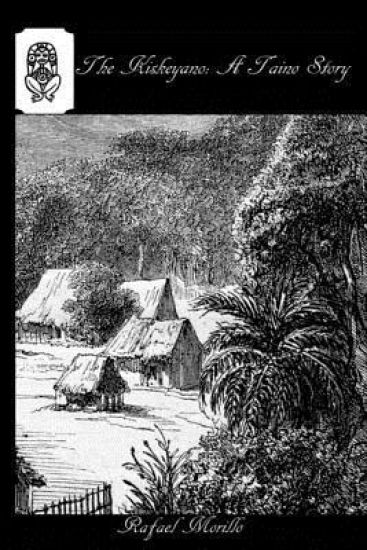 The Kiskeyano: A Taino Story