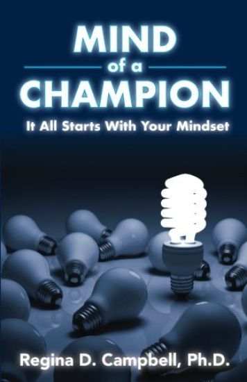 Mind of a Champion: It All Starts with Your Mindset