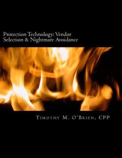Protection Technology: Vendor Selection & Nightmare Avoidance